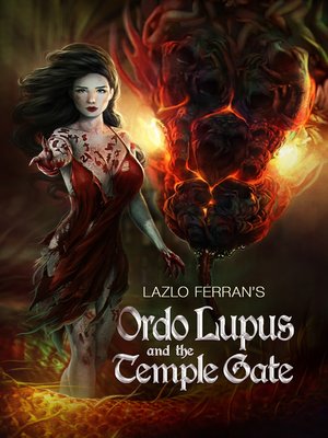cover image of Ordo Lupus and the Temple Gate